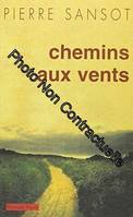 Chemins aux vents