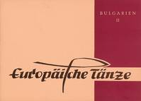 Numéro 12, Bulgarien, Melodien und Tanzbeschreibungen - 2. Folge. Numéro 12. voice and instruments.