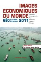 Images économiques du Monde 2011, Géoéconomie-géopolitique