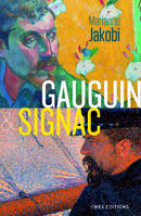 Gauguin & Signac. La genèse du titre contemporain