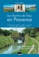 Les chemins de l'eau en Provence