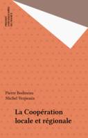 La coopération locale et régionale