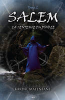 2, Salem - T2 : La sentence du diable, La sentence du diable