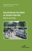 Évaluation des politiques de sécurité routière, Méthodes, outils et limites