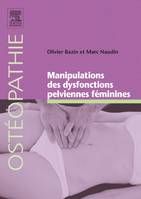 Manipulations des dysfonctions pelviennes féminines