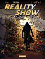 Reality Show – tome 3 - Final cut