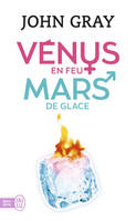 Vénus en feu, Mars de glace