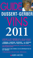 Le guide Dussert-Gerber des vins 2011