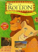 LE ROI LION, N° 1, UNE SERIE POUR DECOUVRIR ET AIMER LA NATURE