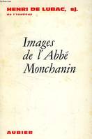 IMAGES DE L'ABBE MONCHANIN