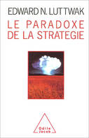 Le Paradoxe de la stratégie