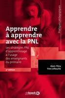 Apprendre à apprendre avec la PNL, Les stratégies PNL d'apprentissage à l'usage des enseignants du primaire