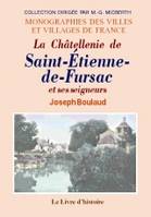 SAINT-ÉTIENNE-DE-FURSAC (La Châtellenie de) et ses seigneurs