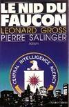 Le nid du faucon / roman Salinger/Gross and Sa, roman