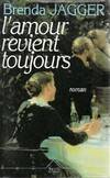 L'amour revient toujours