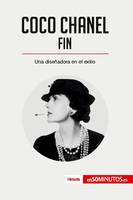 Coco Chanel - Fin, Una diseñadora en el exilio