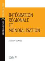 Intégration régionale et mondialisation - Ebook PDF