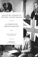 Le procès de Dedan Kimathi