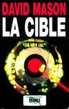 La cible Mason, D