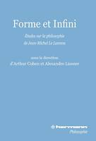 Forme et Infini, Études sur la philosophie de Jean-Michel Le Lannou