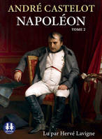 Napoléon - Tome 2