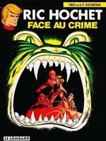 [38], Ric Hochet Tome 38 - Face au crime