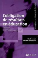 L'obligation de résultats en éducation, évolutions, perspectives et enjeux internationaux