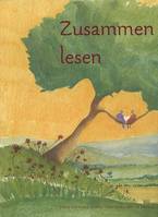 Zusammen lesen, Lesebuch für Deutsch als Fremdsprache, Lesebuch für Deutsch als Fremdsprache