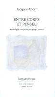 Entre corps et pensée, anthologie, 1980-2003