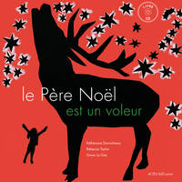 LE PERE NOEL EST UN VOLEUR + CD