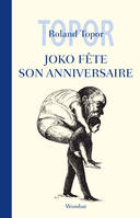 Joko fête son anniversaire