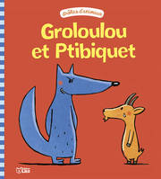 GROLOULOU ET PTIBIQUET