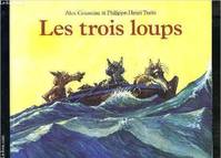 Les Trois loups