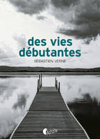 DES VIES DEBUTANTES