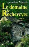 Le domaine de Rocheveyre, roman