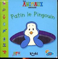 Patin le Pingouin