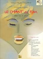 Le chant en FM Avec CD