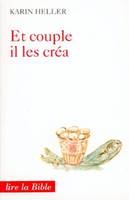 Et couple il les créa