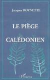 Le piège calédonien