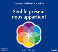 Seul le présent nous appartient, Conférence improvisée du 22 mai 1960