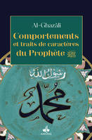 Comportements et traits de caractEres du ProphEte ? (poche)