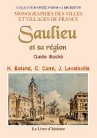 Saulieu et sa région, Guide illustré