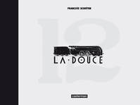 La Douce - Edition luxe, Édition luxe