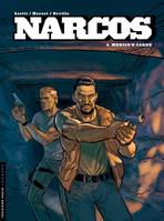 Narcos - tome 3 - Mexico'n carne