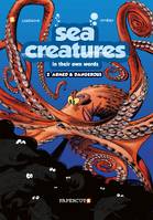Sea creatures in their own words, 02 Version anglaise, Les Animaux marins - tome 02 - version anglaise, Armed & Dangerous
