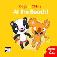 Oops & Ohlala, At the Beach