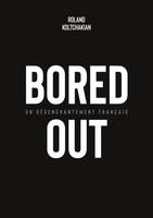 Bored out, Un désenchantement français