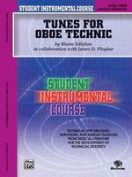 Tunes for Oboe Technic, Level III, Student Instrumental Course