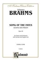 Song of the Fates Gesang der Parzen Op. 89, Orch.