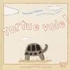 Tortue vole !